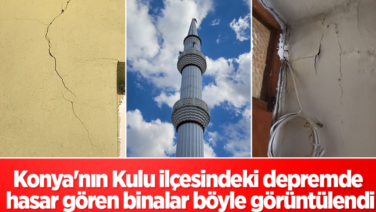 Kulu'da Deprem Şoku: Binalarda Hasar, Caminin Kubbesinde Yıkım İzleri