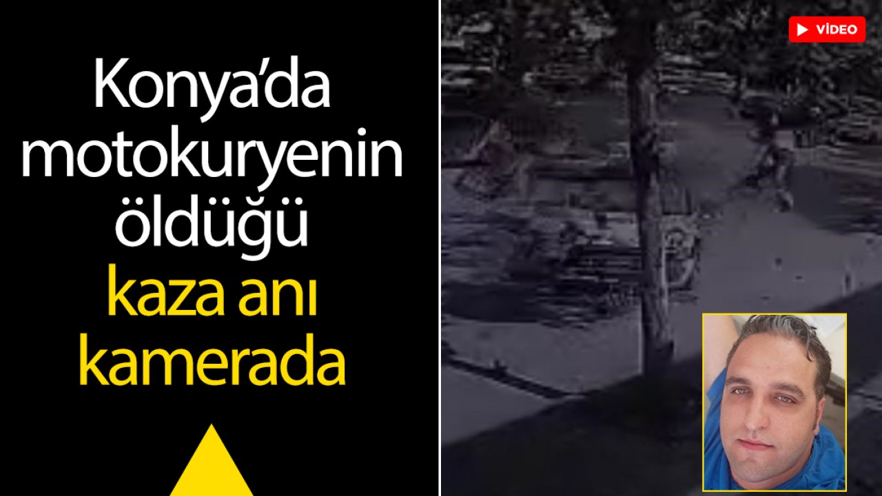 Konya'da Motokurye Kazada Hayatını Kaybetti: Görüntüler Şok Ediyor