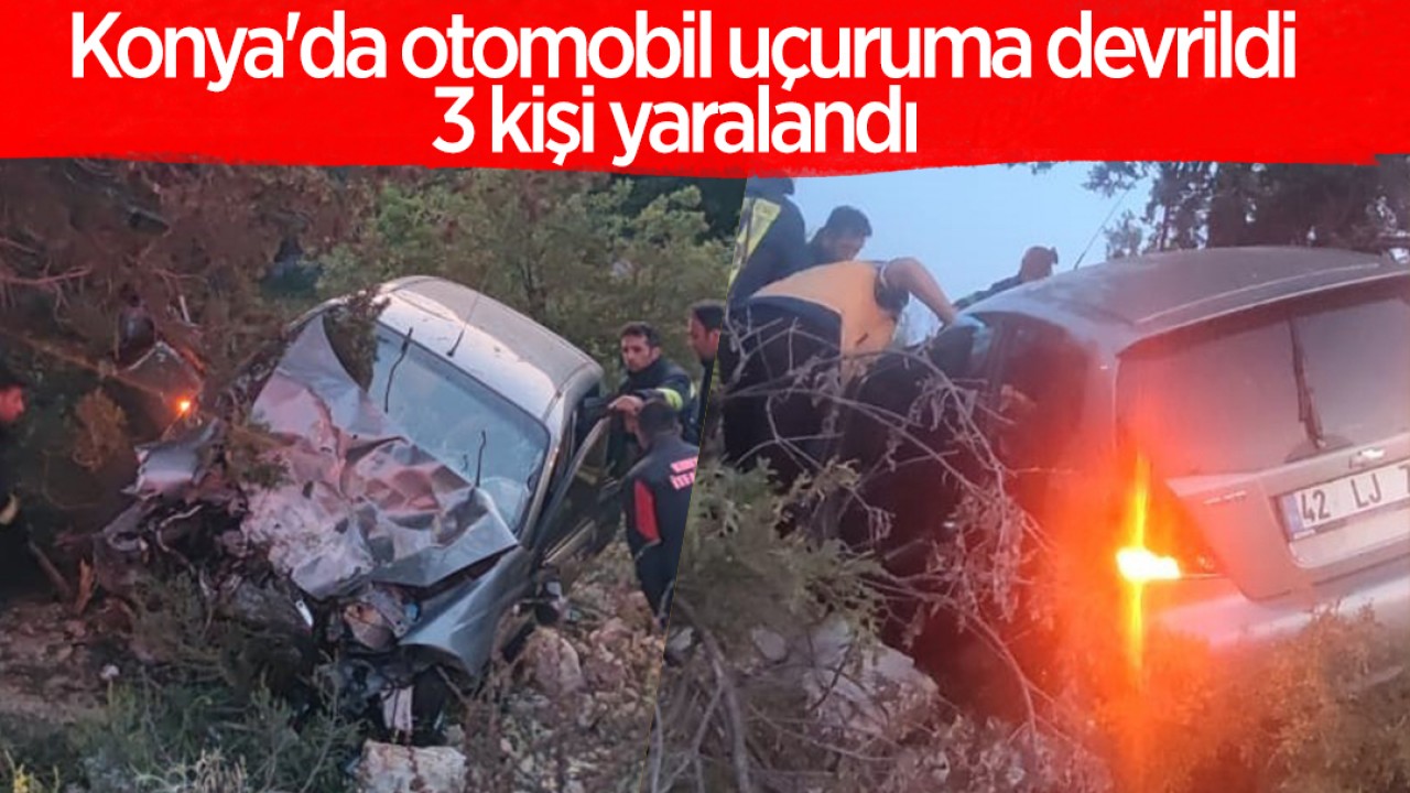 Konya Beyşehir'de Otomobil Uçuruma Devrildi: 3 Kişiyi Yaralandı
