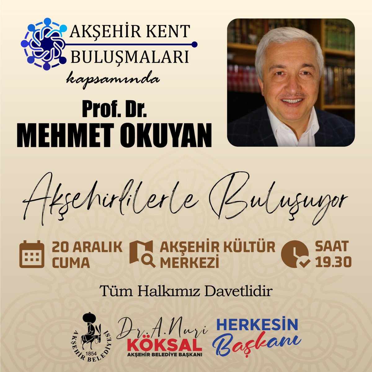 Akşehir Kent Buluşmaları Serisi Prof. Dr. Mehmet Okuyan ile Başlıyor