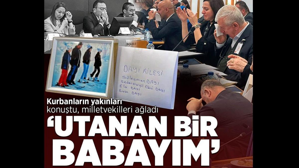 Kartalkaya Otel Yangını: Meclis Komisyonunda Ailelerin Acısı Gözyaşıyla Paylaşıldı