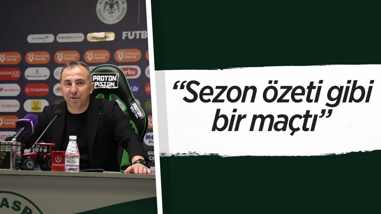 Konyaspor Teknik Direktörü Uçar, Maçı 