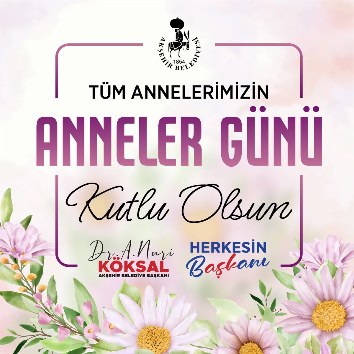 Akşehir Belediyesi Anneler Günü'nü Kutladı