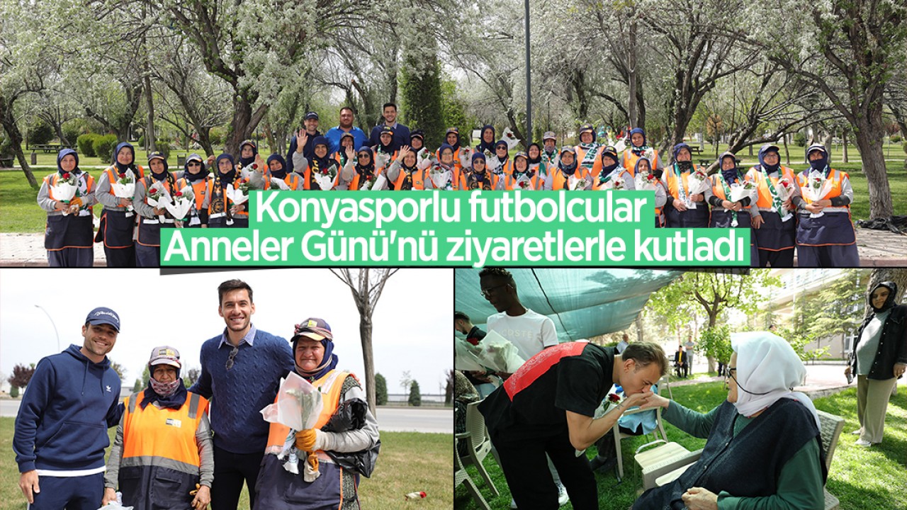 Konyaspor Futbolcuları, Anneler Günü'nü Huzurevi Ziyaretiyle Kutladı