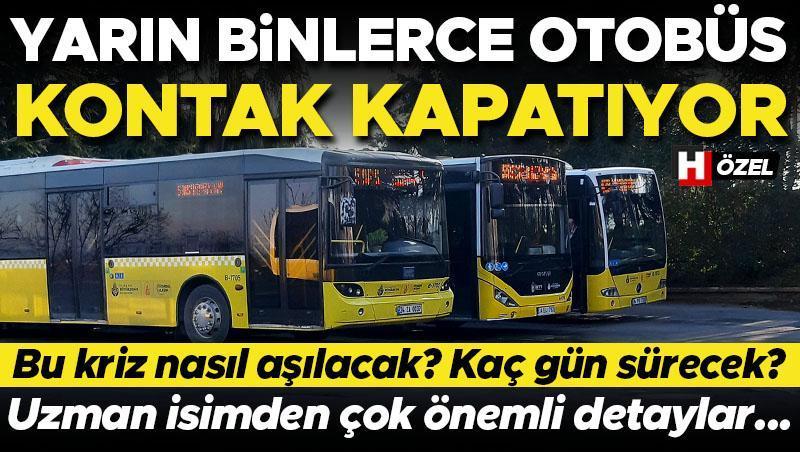 İstanbul'da Toplu Taşımada Kriz: Binlerce Otobüs Kontak Kapatıyor
