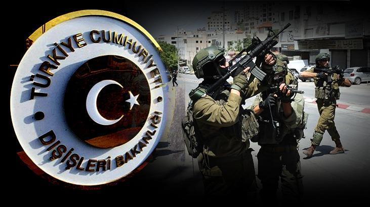 Dışişleri Bakanlığı İsrail'in Cenin'deki Ateş Açmasına Sert Tepki Gösterdi