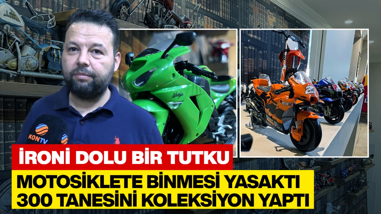 Konyalı İş İnsanının İronik Koleksiyonu: 300 Minyatür Motosiklet