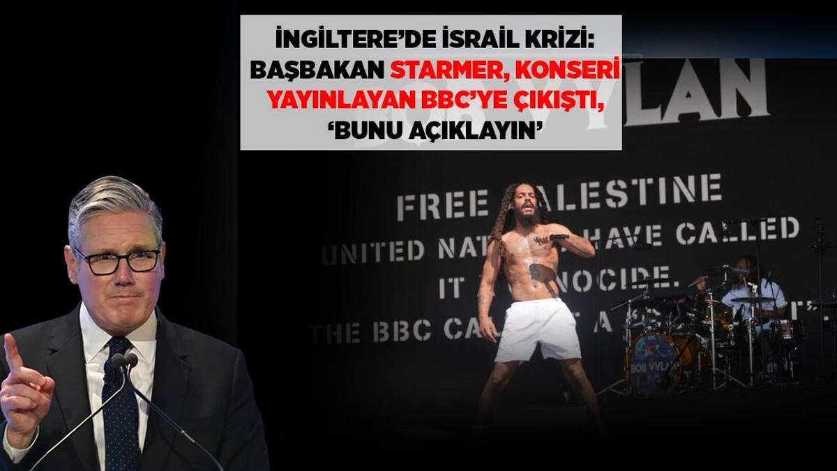 İngiltere'de İsrail Krizi Gelişmeleri: Starmer'dan BBC'ye Sert Tepki