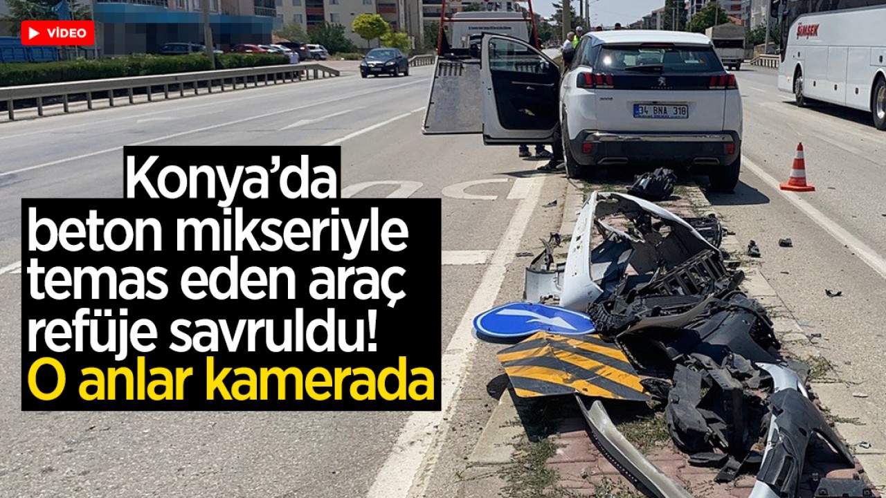 Konya'da Beton Mikseriyle Meydana Gelen Kazada Sürücü Yarasız Kurtuldu
